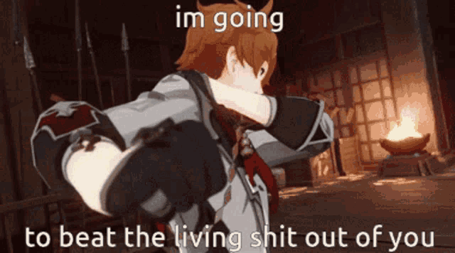 a video game character says i 'm going to beat the living shit out of you ..