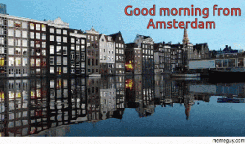 Good Morning Amsterdam GIF - Good Morning Amsterdam καλημέρα GIFs