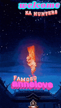 a poster that says welcome ka hunters famous animelove