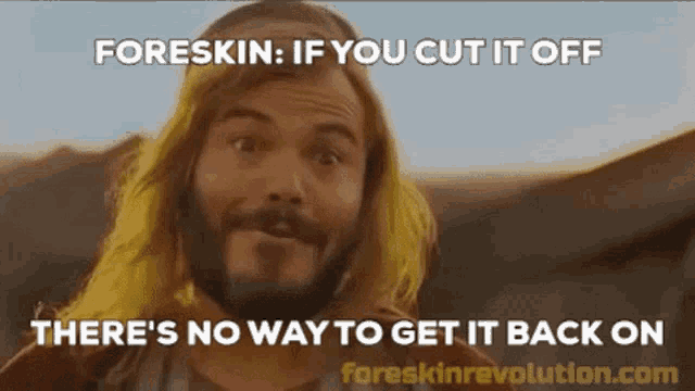 a man with long hair and a beard is talking about foreskin