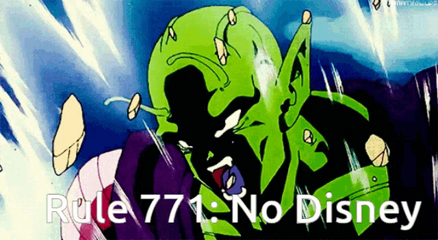 a picture of piccolo from dragon ball z with the words rule 77 no disney