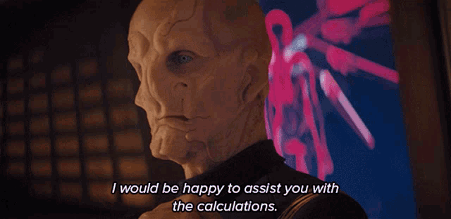 I Would Be Happy To Assist You With The Calculations Saru GIF - I Would Be Happy To Assist You With The Calculations Saru Star Trek Discovery GIFs