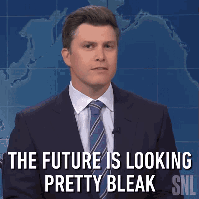 The Future Is Looking Pretty Bleak Colin Jost GIF - The Future Is Looking Pretty Bleak Colin Jost Saturday Night Live GIFs