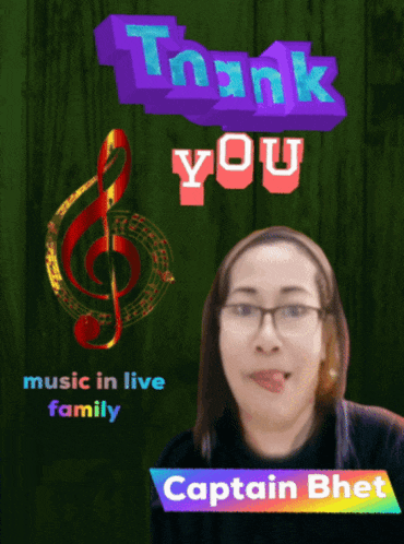 a poster that says thank you music in live family with captain bhet