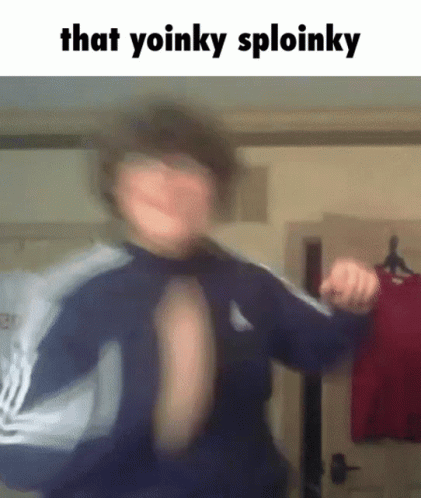 That Yoinky GIF - That Yoinky Sploinky GIFs