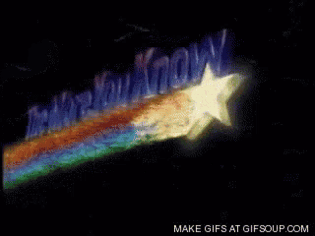 a gif that says you know with a rainbow and a star