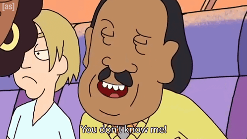 You Don'T Know Me Mr Goldenfold GIF - You Don'T Know Me Mr Goldenfold Rick And Morty GIFs