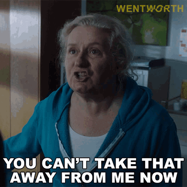 You Cant Take That Away From Me Now Liz Birdsworth GIF - You Cant Take That Away From Me Now Liz Birdsworth Wentworth GIFs
