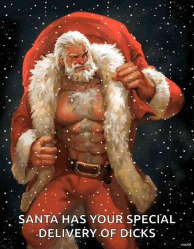a painting of santa claus carrying a bag that says " santa has your special delivery of dicks "
