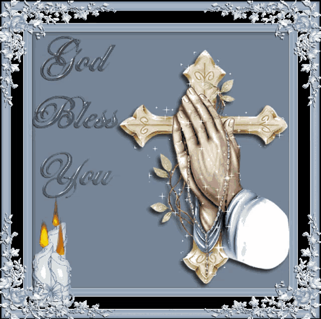 a picture of a cross with praying hands and the words god bless you on the bottom