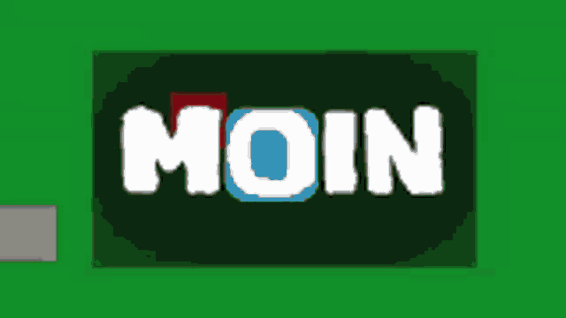 a green background with the word moin written on it