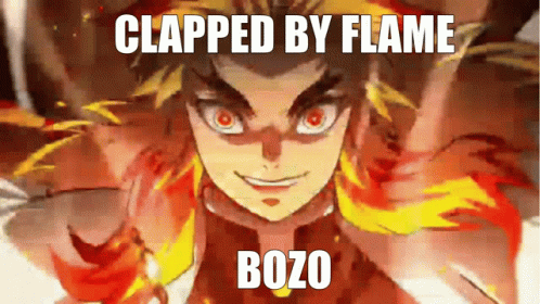 Clapped By Flame Flame GIF - Clapped By Flame Flame Rengoku GIFs