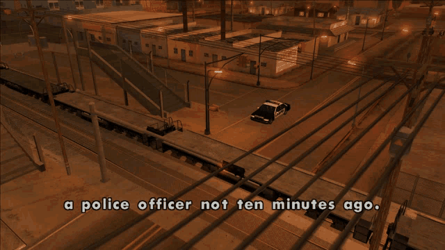 a police officer not ten minutes ago is written on a video game screen