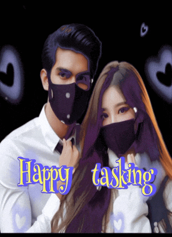 a man and a woman wearing face masks with the words happy tasking behind them