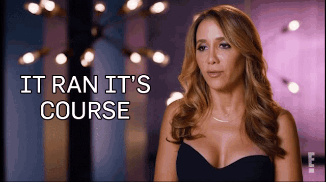 a woman in a black dress with the words it ran it 's course