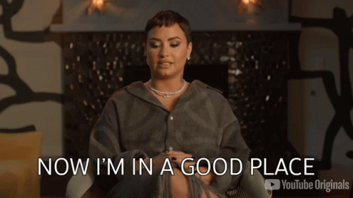 Now Im In A Good Place Demi Lovato GIF - Now Im In A Good Place Demi Lovato Released GIFs