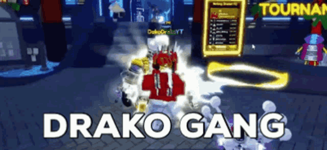 a screenshot of a video game with the words " drako gang " on the bottom