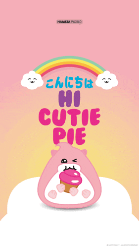 a pink hamster holding a cupcake with the words hi cutie pie written above it