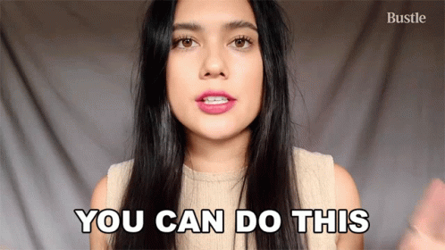 You Can Do This Bustle GIF - You Can Do This Bustle You Got This GIFs
