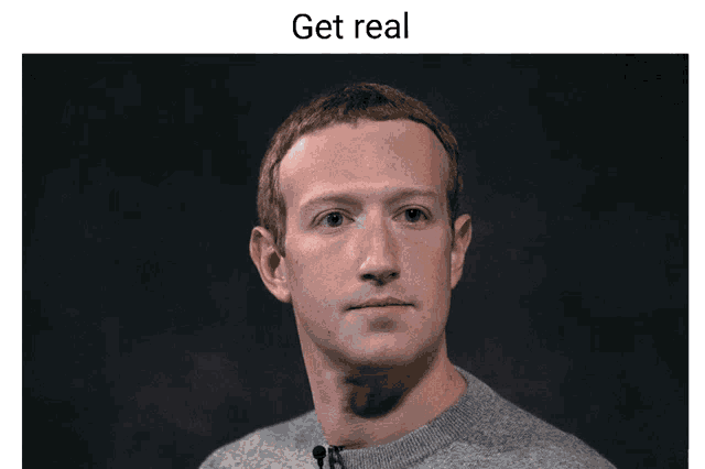 a picture of a man with the words " get real " above him