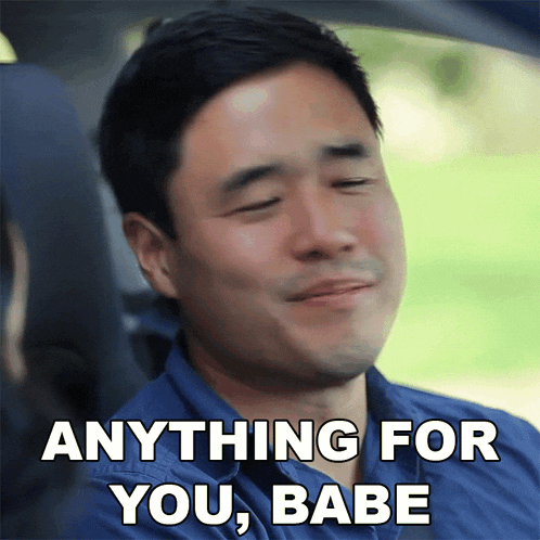 Anything For You Babe Randall Park GIF - Anything For You Babe Randall Park Wong Fu Productions GIFs