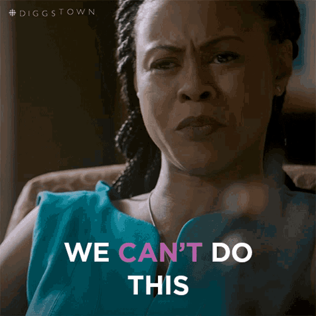 a woman sitting in a chair with the words " we can 't do this " on the bottom