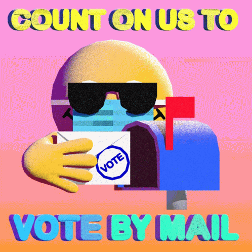 Count On Us Vote By Mail GIF