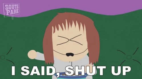 I Said Shut Up Shelly Marsh GIF - I Said Shut Up Shelly Marsh South Park GIFs