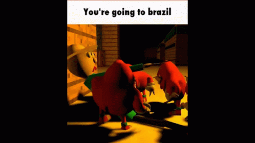 Brazil Youre Going To Brazil GIF - Brazil Youre Going To Brazil Baldi GIFs