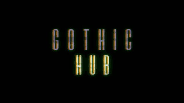 a dark background with the words gothic hub