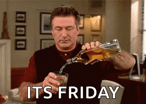 a man is pouring whiskey into a glass with the words " it 's friday " above him