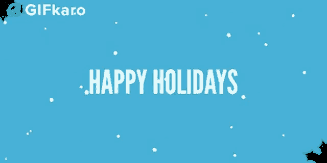 a blue background with the words " happy holidays " on it