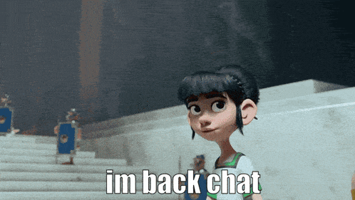 a cartoon girl says i 'm back chat while standing on stairs