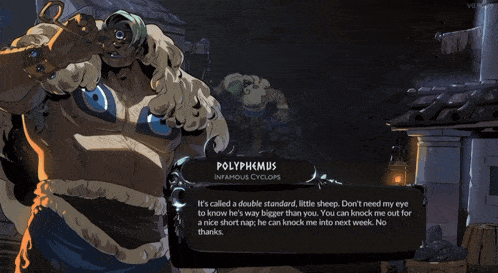 a video game character named polyphemus is talking to someone