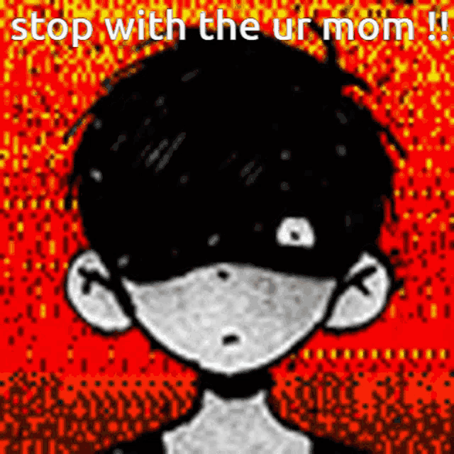 a black and white drawing of a boy with the words stop with the ur mom written on it .