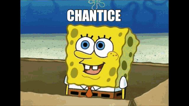 a cartoon of spongebob with the word chantice written above him