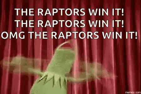 kermit the frog is standing in front of a red curtain and saying the raptors win it