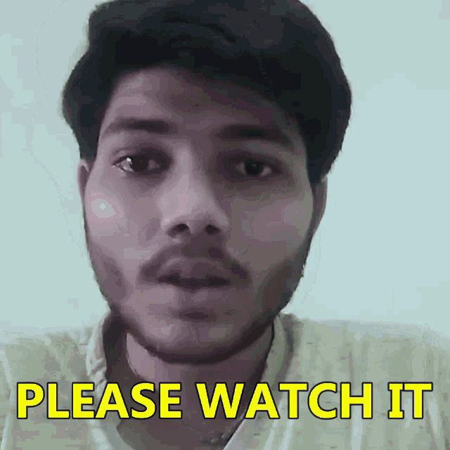 a man with a beard says " please watch it " in front of his face
