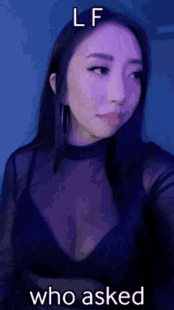 a picture of a woman with a caption that says who asked lf