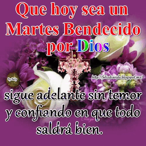 que hoy sea un martes bendecido por dios is written on a purple background