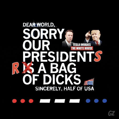 a poster that says sorry our presidents risk a bag of dicks
