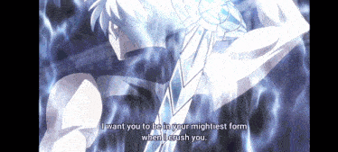 a man is holding a sword with the words " i want you to be in your mightiest form when i crush you "