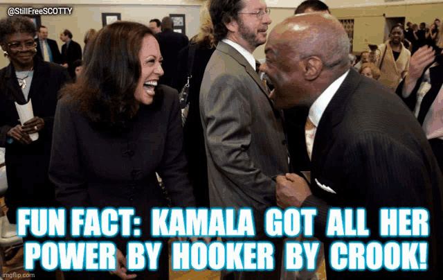 a picture of kamala harris laughing with a caption that says fun fact kamala got all her power by hooker by crook