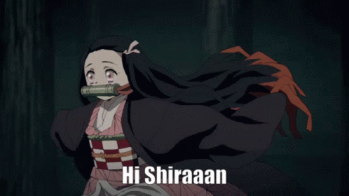 Hi Shiraaan Anime GIF - Hi Shiraaan Anime Nezuko GIFs