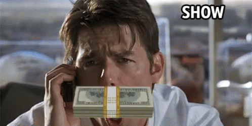 Show Me The Money Tom Cruise GIF - Show Me The Money Tom Cruise Jerry Maguire GIFs