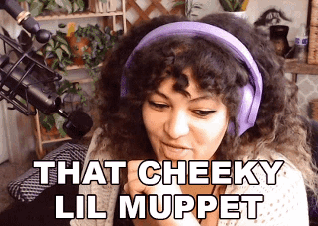 That Cheeky Lil Muppet Cassandra Reyna GIF - That Cheeky Lil Muppet Cassandra Reyna Friskk GIFs