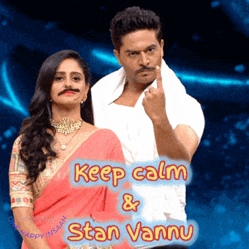 a poster of a man and a woman with the words keep calm and stan vannu