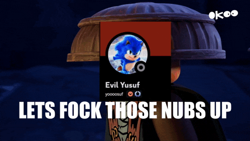 a sonic the hedgehog poster with the words lets fock those nubs up below it