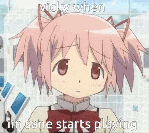 a cartoon girl with cat ears and the words vicky when im sane starts playing