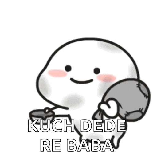 a cartoon character is holding a spoon and a bag with the words kuch dede re baba written on it .